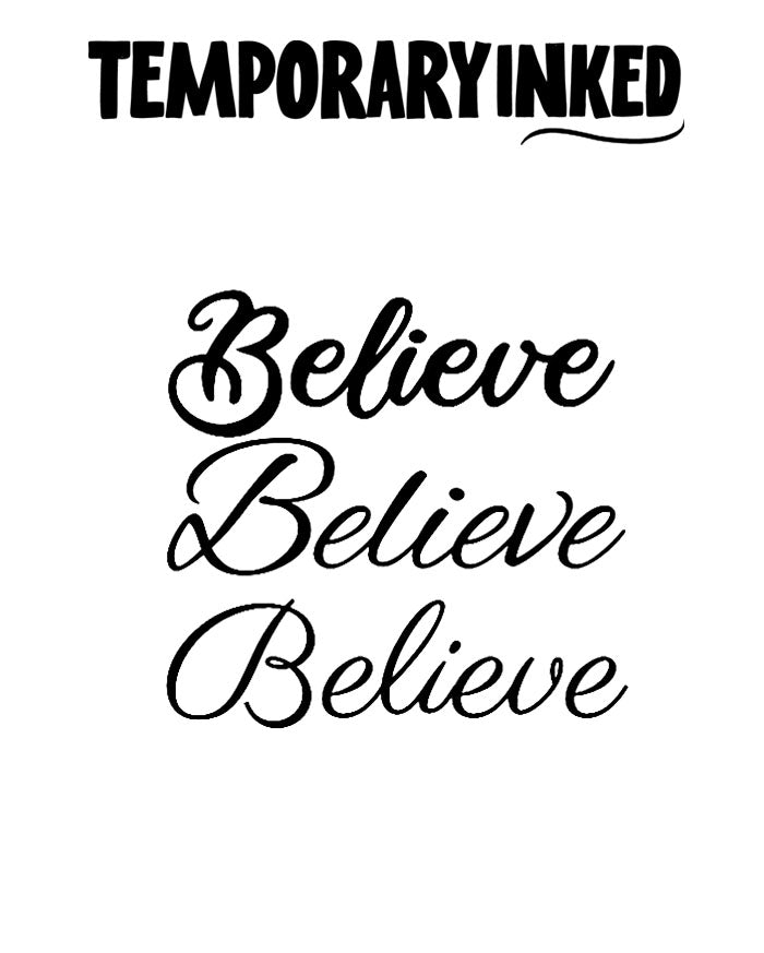 Believe Text Tattoo Pack
