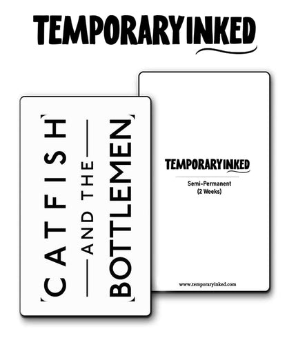 Catfish & The Bottleman band Tattoo