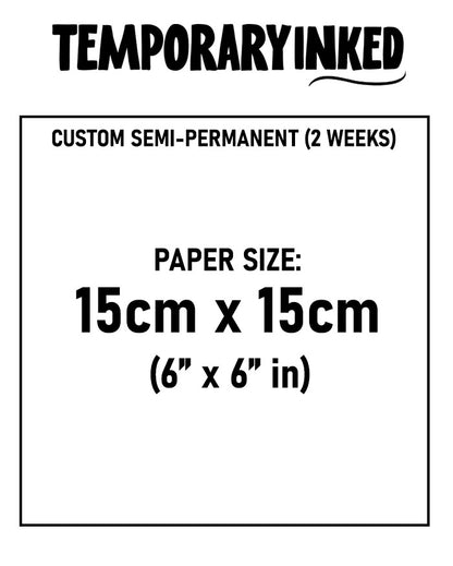 Large - Custom Semi-Permanent