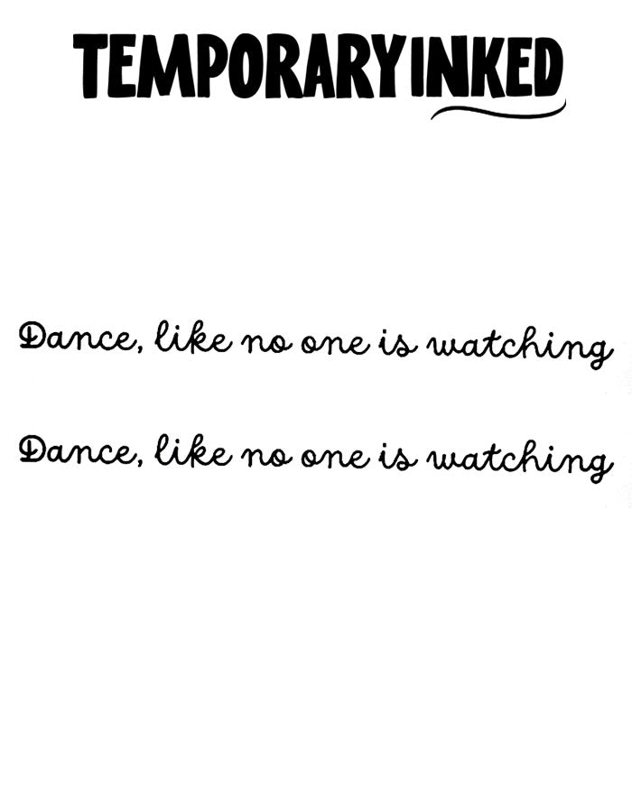Dance Like No One Watching Medium