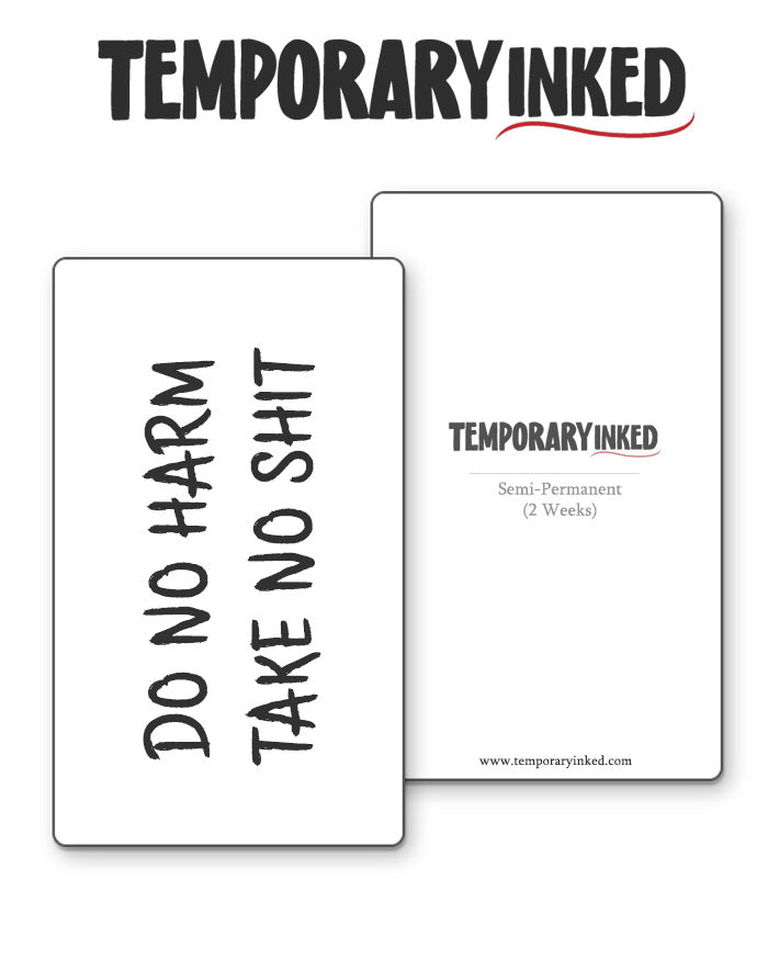 Do No Harm Take No Shit Tattoo