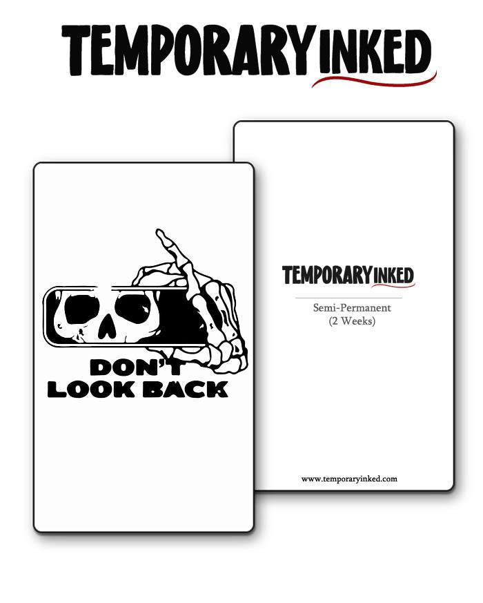 Don't Look Back Tattoo