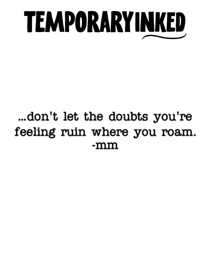 Doubts vs Freedom Quote Tattoo