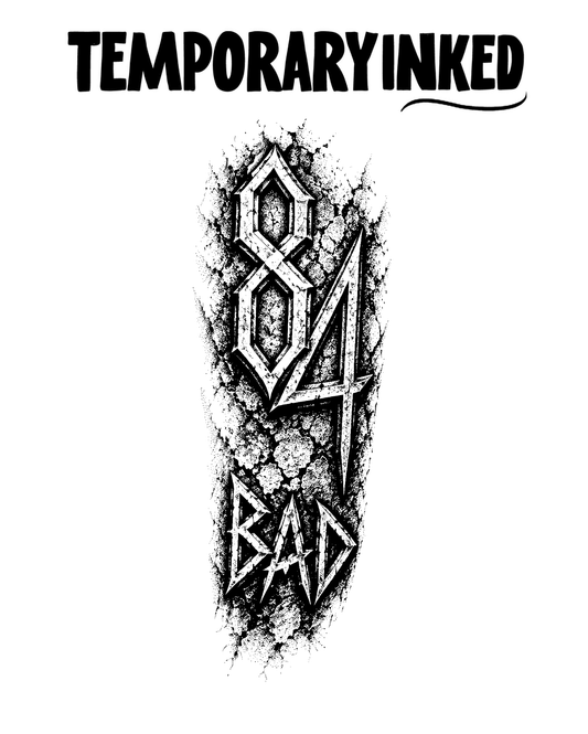 Eighty Four Bad Font Tattoo
