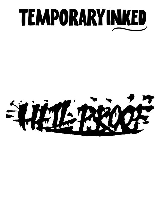 Hell-Proof XL Tattoo