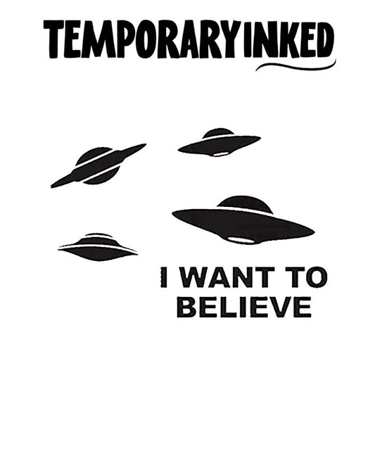 I Want to Believe UFO Tattoo