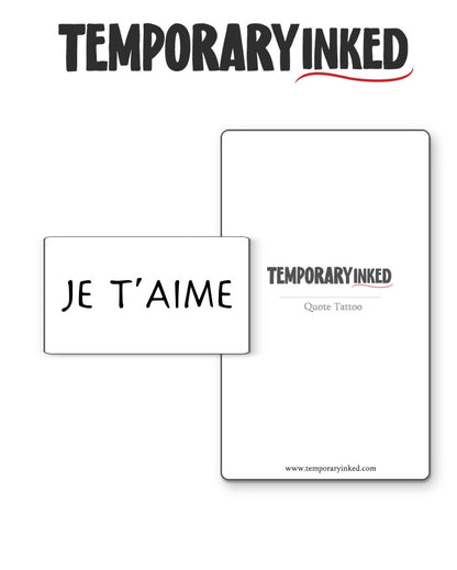Je T'Aime Tattoo