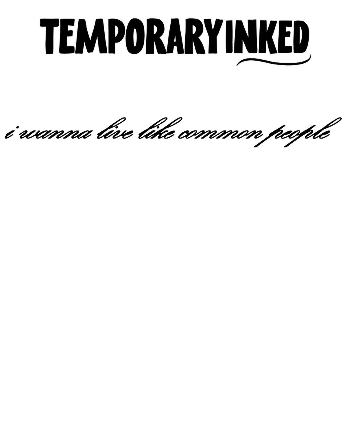 Like Common People Tattoo