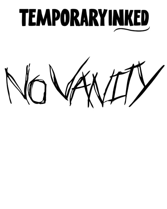 NO VANITY XL TATTOO