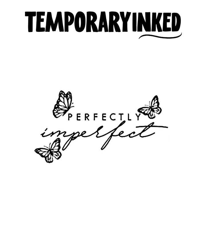 Perfectly Imperfect Tattoo