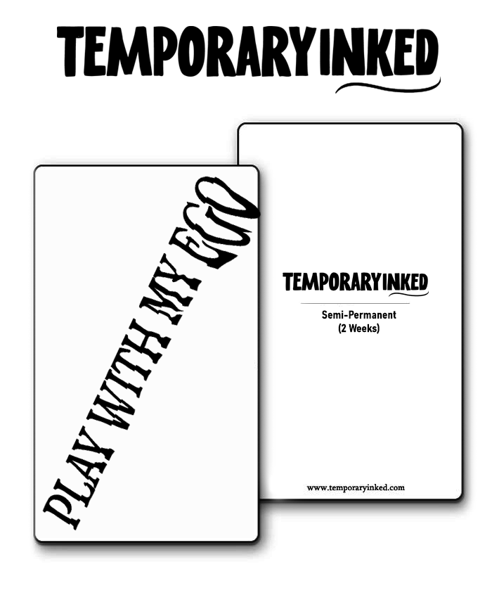 Play With My Egp Tattoo