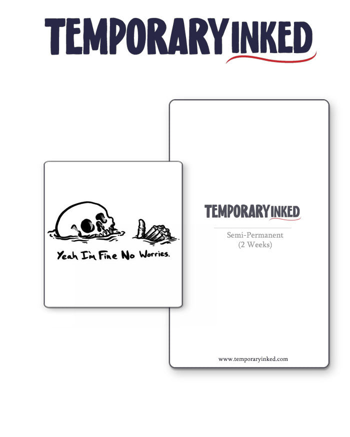 Skull: I'm Fine Tattoo