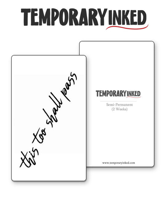 This Too Shall Pass Tattoo