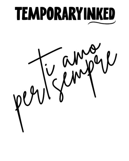 Ti Amo Sempre Tattoo