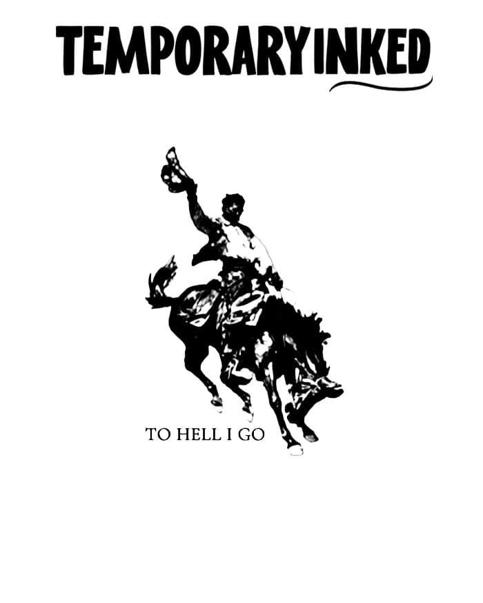 To Hell We Go Small Tattoo