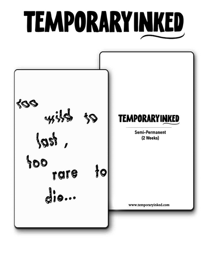 Too Wild To Last Tattoo