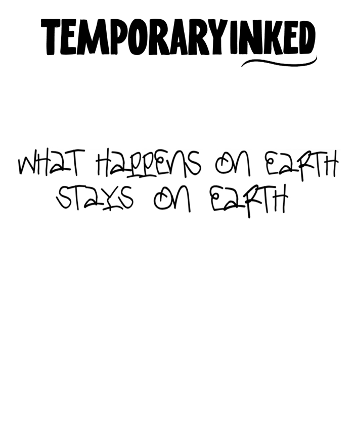 What Stays On Earth Tattoo